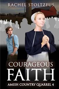 Courageous Faith