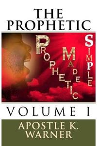 Prophetic Made Simple
