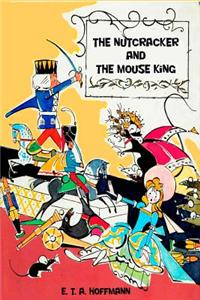 Nutcracker and The Mouse King