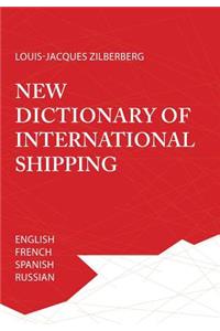 New Dictionary of International Shipping