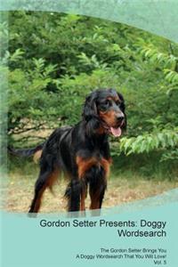 Gordon Setter Presents