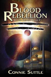Blood Rebellion: Blood Destiny, Book 7