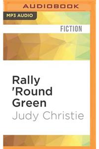 Rally 'Round Green