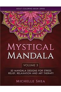 The Mystical Mandala Coloring Book
