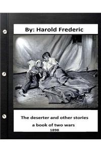 The deserter and other stories