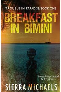 Breakfast in Bimini