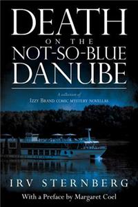 Death on the Not-So-Blue Danube