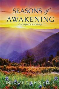 Seasons of Awakening
