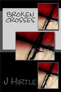 Broken Crosses