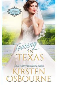 Teasing in Texas