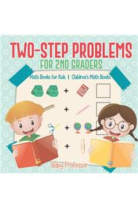 Two-Step Problems for 2nd Graders - Math Books for Kids Children's Math Books