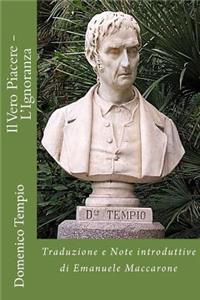 Il Vero Piacere - L'Ignoranza