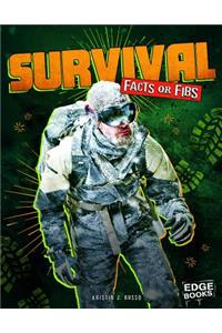 Survival Facts or Fibs