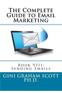 Complete Guide to Email Marketing