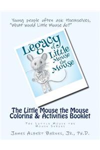 Little Mouse the Mouse Coloring & Activities Booklet