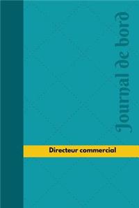 Directeur commercial Journal de bord: Registre, 100 pages, 15,24 x 22,86 cm