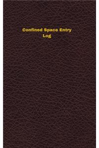 Confined Space Entry Log
