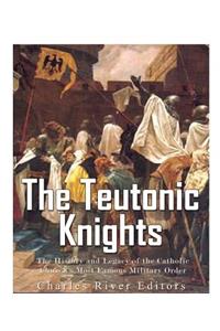 The Teutonic Knights
