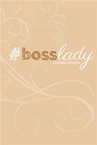 #bosslady Business Planner (Coffee): A 6-Month #biz Planner for the #fempreneur