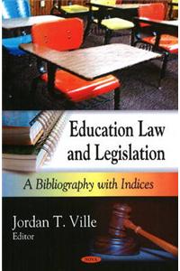 Education Law & Legislation
