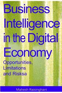 Business Intelligence in the Digital Economy