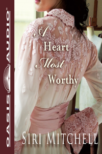 A Heart Most Worthy