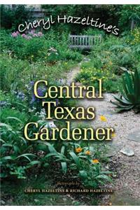 Cheryl Hazeltine's Central Texas Gardener