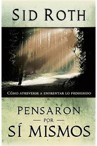 Pensaron Por Si Mismos