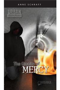 The Quality of Mercy