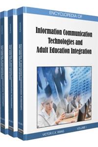 Encyclopedia of Information Communication Technologies and Adult Education Integration (3 Vol)