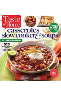 Taste of Home Casseroles, Slow Cooker & Soups