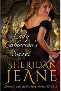 Lady Catherine's Secret