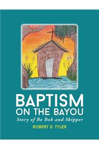 Baptism on the Bayou