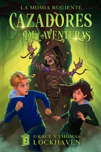 Momia Rugiente (Libro 2)