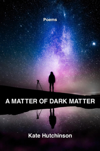 Matter of Dark Matter