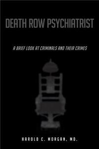 Death Row Psychiatrist