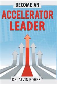 Become an Accelerator Leader