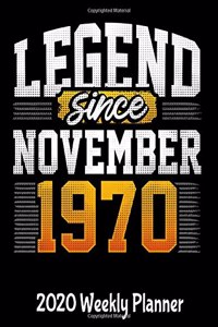 Legend Since November 1970