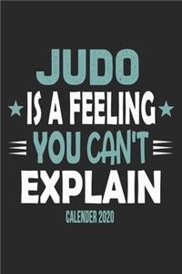 Judo Is A Feeling You Can't Explain Calender 2020