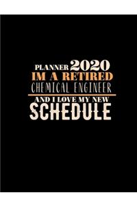 Planner 2020 Im a Retired Chemical Engineer and I Love My New Schedule