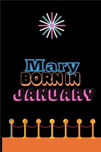 Mary Born In January
