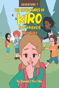 Adventures of Kiro and Friends