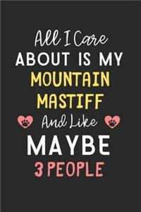 All I care about is my Mountain Mastiff and like maybe 3 people