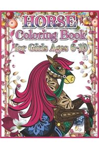 Horse Coloring Book for Girls Ages 6-10