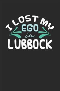I lost my ego in Lubbock
