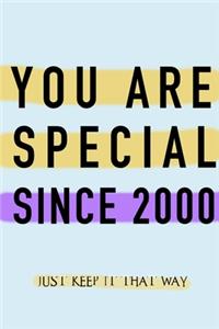 NOTEBOOK YOU ARE SPECIAL SINCE 2000 MATTE FINISH *HIGH QUALITY* 6x9 inches 120 pages