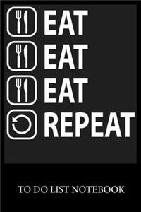Eat Eat Eat Repeat