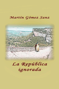 La República ignorada