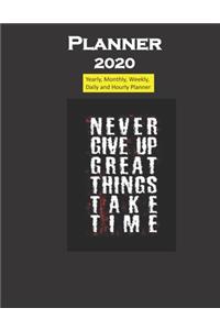 Planner 2020 Never give Up Quote