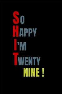 So Happy I'm Twenty Two